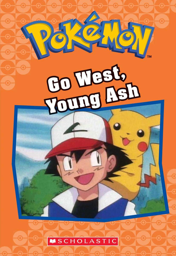 Pokémon: Chapter Book - Go West, Young Ash & Ash Ketchum, Pokémon Detective