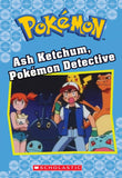 Pokémon: Chapter Book - Go West, Young Ash & Ash Ketchum, Pokémon Detective