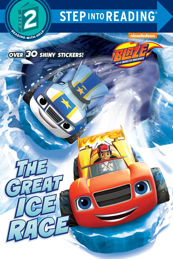 The Great Ice Race - Blaze and the Monster Machines (Step into Reading Nivel 2)