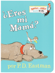 Dr. Seuss -¿Eres mi mamá?